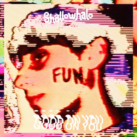 Good on You | Boomplay Music