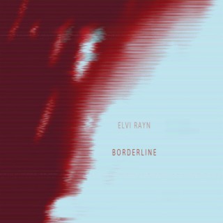 BORDERLINE lyrics | Boomplay Music