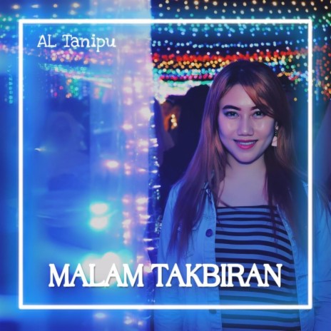 Malam Takbiran | Boomplay Music