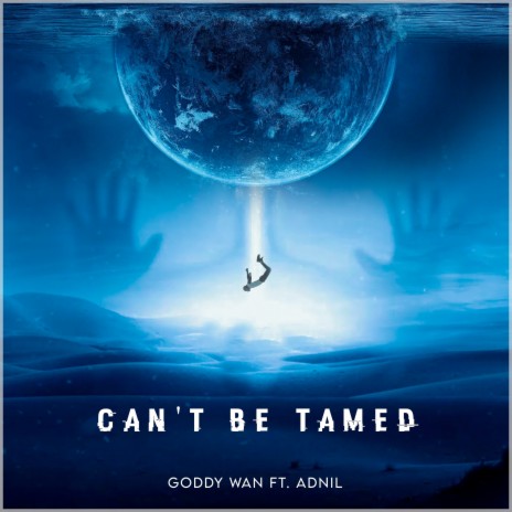 Can't Be Tamed ft. Adnil | Boomplay Music