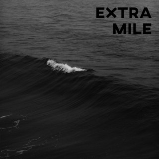 EXTRA MILE