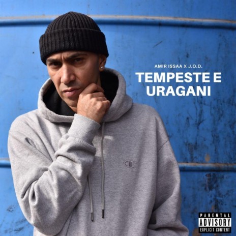 Tempeste e Uragani ft. Amir Issaa | Boomplay Music