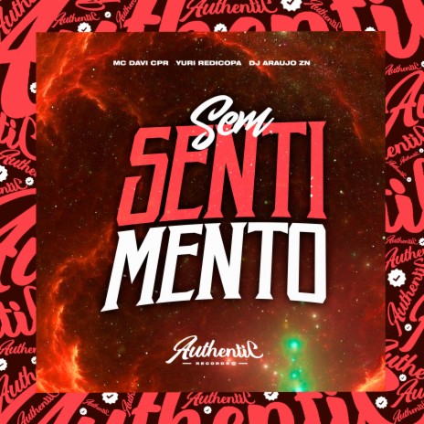 Sem Sentimento ft. DJ ARAUJO ZN & Yuri redicopa | Boomplay Music