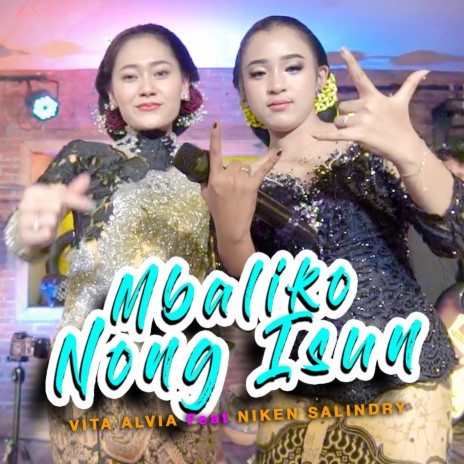 Mbaliko Nong Isun ft. Niken Salindry | Boomplay Music