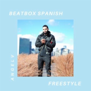 Beatbox Spanish Freestyle