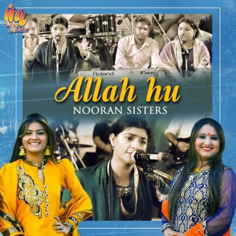 Allah Hu Nooran Sisters Live 2021 | Boomplay Music