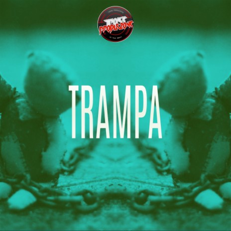 Trampa | Boomplay Music