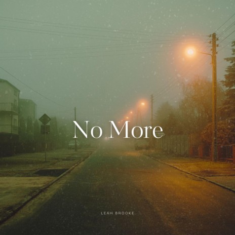 No More ft. Brandon McLeod