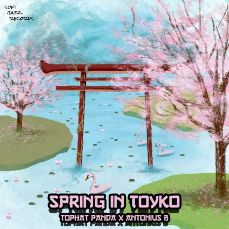 Spring In Tokyo ft. Antonius B | Boomplay Music