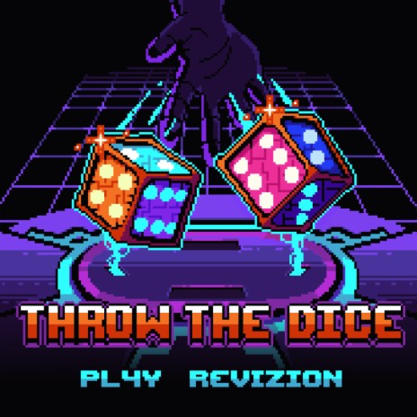 THROW THE DICE ft. Revizion | Boomplay Music