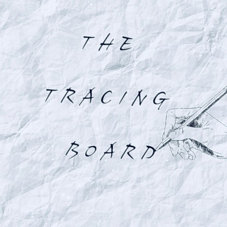 The Tracing Board