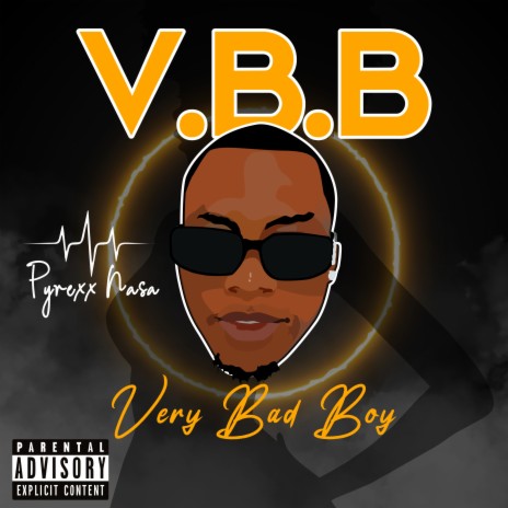 V.B.B (Very Bad Boy) | Boomplay Music