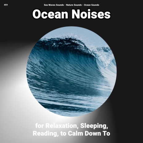 Restorative Vibes ft. Sea Waves Sounds & Nature Sounds