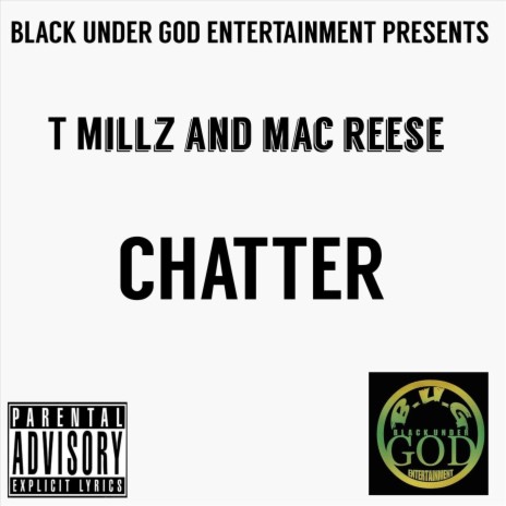 Chatter (feat. T Millz) | Boomplay Music