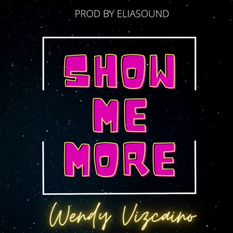 Show Me More | Boomplay Music