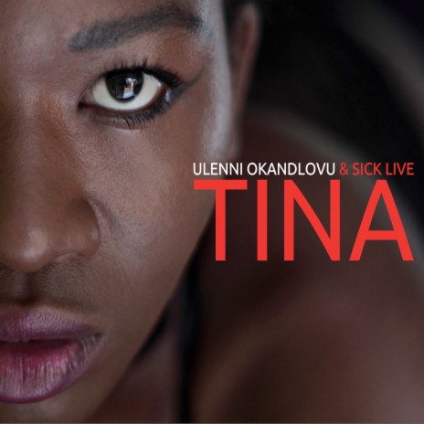 Tina ft. Ulenni Okandlovu | Boomplay Music