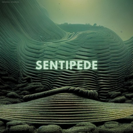 Sentipede | Boomplay Music
