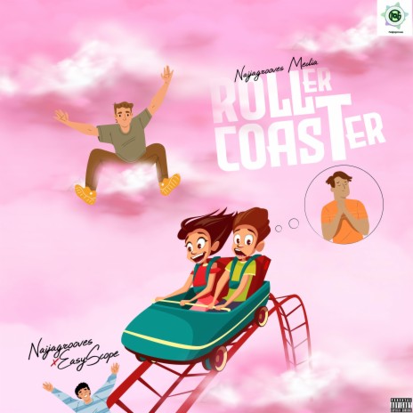 Roller Coaster ft. Easyscope | Boomplay Music