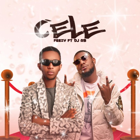 Cele ft. DJ AB | Boomplay Music