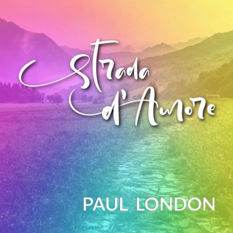 Strada d' Amore | Boomplay Music