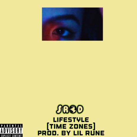 Lifestyle (Time Zones) ft. Lil Rune | Boomplay Music