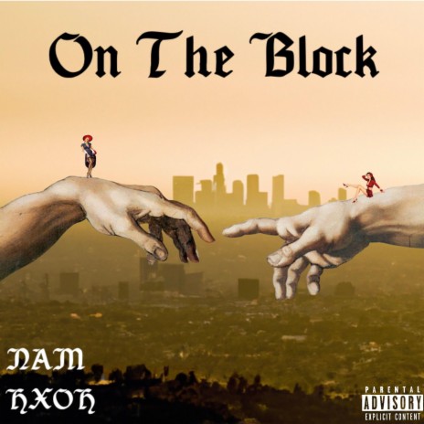 On The Block ft. HXOH | Boomplay Music