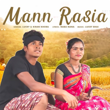 Mann Rasia ft. Kiran Khora | Boomplay Music