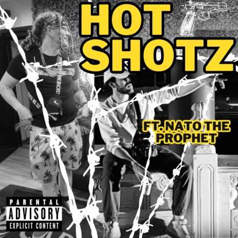 Hot Shotz ft. Nato The Prophet | Boomplay Music