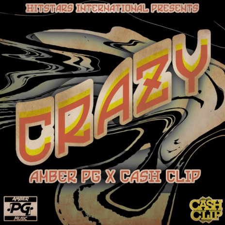 CRAZY (feat. AMBER PG) | Boomplay Music