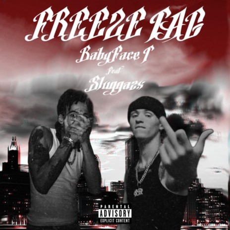 Freeze Tag ft. Slugga2x | Boomplay Music