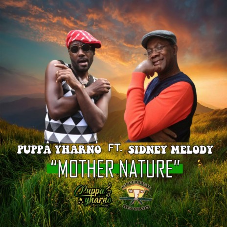 Mother Nature ft. Sidney Melody | Boomplay Music