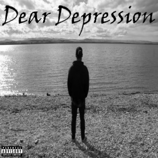 Dear Depression lyrics | Boomplay Music