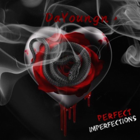 Perfect Imperfections | Boomplay Music