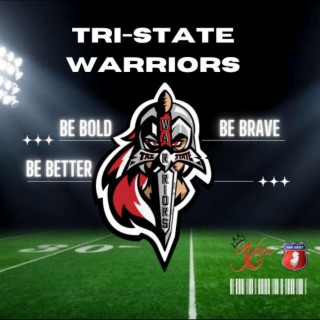 TRI-STATE WARRIORS