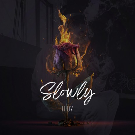 Slowly | Boomplay Music