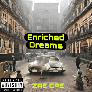 Enriched Dreams