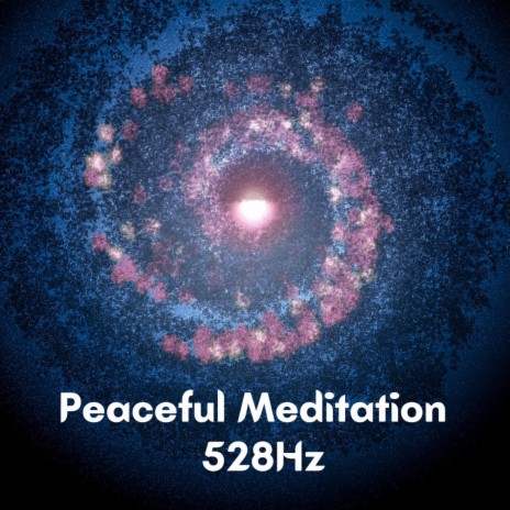 The Sound Of Stillness 528Hz | Boomplay Music