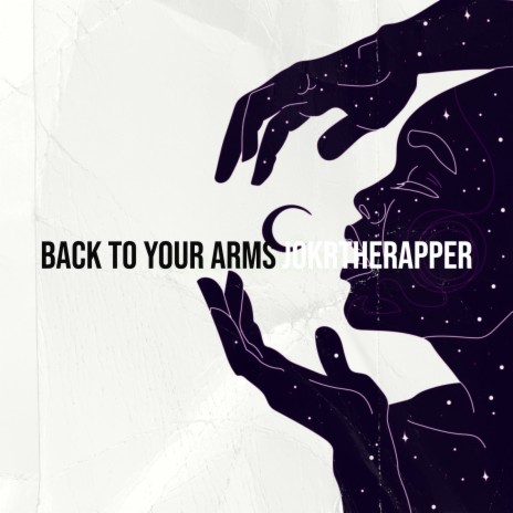 Back to Your Arms | Boomplay Music