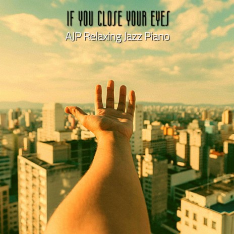 If you close your eyes