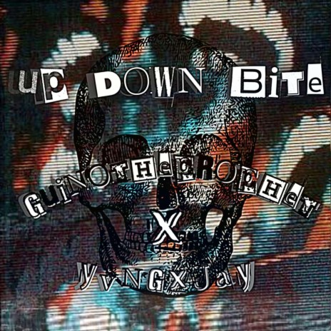 UP DOWN BITE ft. YVNGXJAY | Boomplay Music