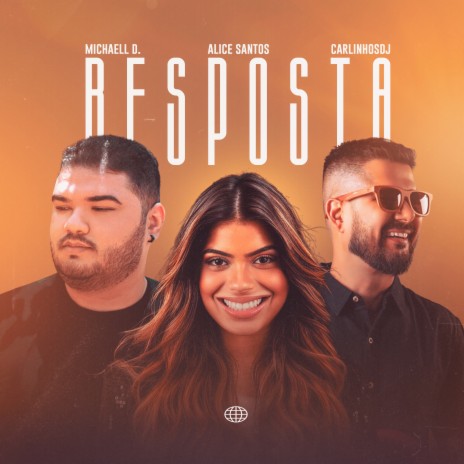 Resposta ft. Carlinhosdj & Alice Santos | Boomplay Music