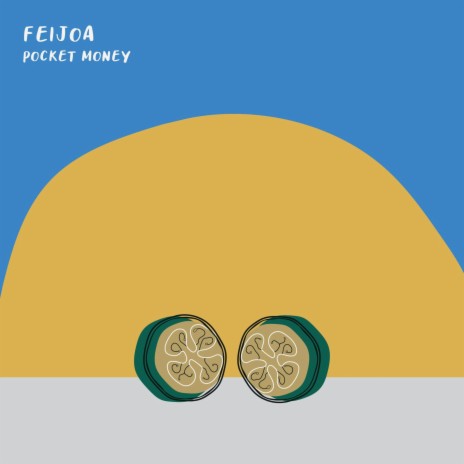 Feijoa | Boomplay Music