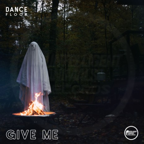 Give Me | Boomplay Music