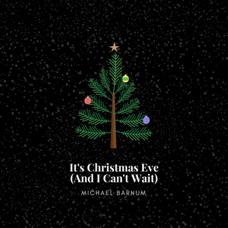 It's Christmas Eve (And I Can't Wait) | Boomplay Music