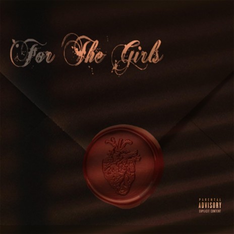 For The Girls | Boomplay Music