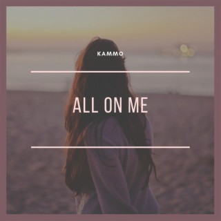 All on me (8D Audio)