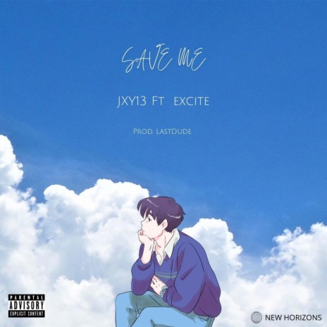 Save Me ft. Excite & LastDude | Boomplay Music