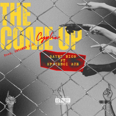 The Come Up ft. Spaceboi Ace | Boomplay Music