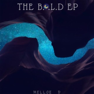 The B.O.L.D EP