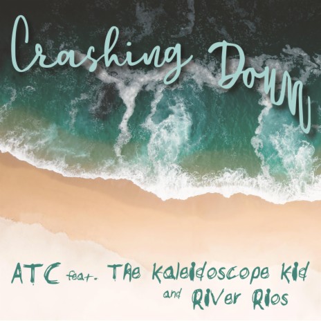 Crashing Down ft. The Kaleidoscope Kid & River Rios | Boomplay Music